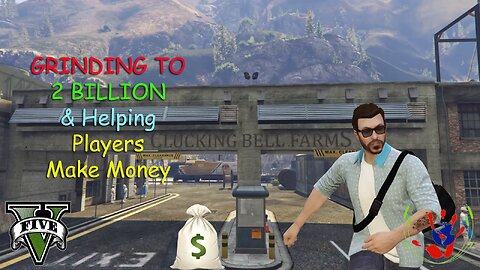 GTA ONLINE - Helping Players Make Money - 03/08/2024