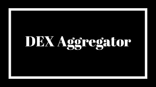 How DEX Aggregators are the Search Engines of DeFi Trading