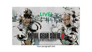 Metal Gear Solid 2 LIVE