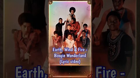 Earth, Wind & Fire - Boogie Wonderland (Lyrics) #recommended #shorts #fypシ