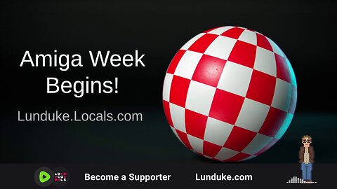 Amiga Week Begins!