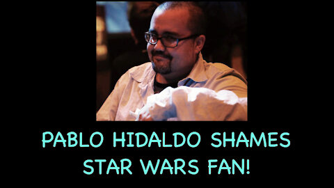 Pablo Hildago shames a Star Wars fan on Twitter.