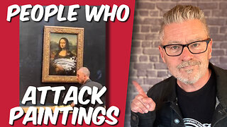 People who attack paintings