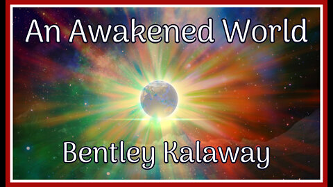 An Awakened World