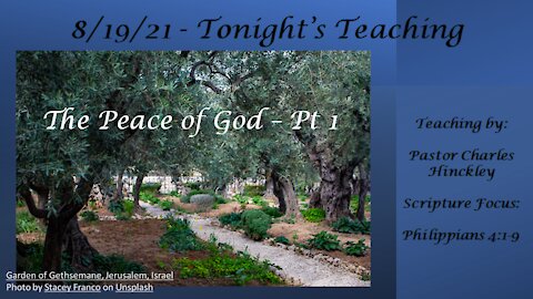 Peace of God - Part 1 - 8.19.21