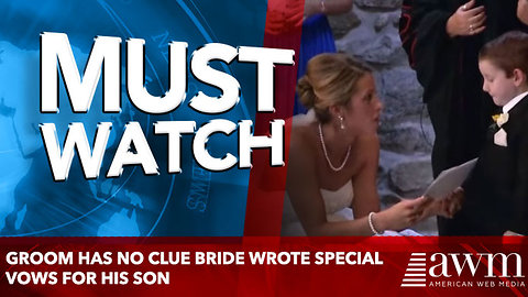 Groom Has No Clue Bride Wrote Special Vows For His Son, Everyone In The Room Ends Up In Tears