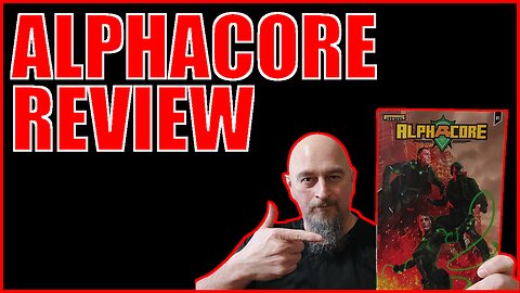 AlphaCore Is Here! My Review! NO SPOILERS!