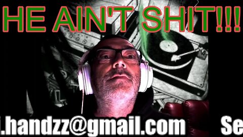 HE AIN'T SHIT!- WITH DJ HANDZZ