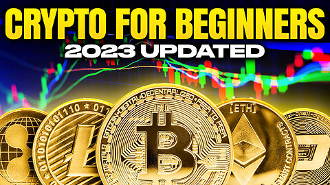 Crypto For Beginners Step by Step Guide - 2023 Updated