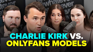 Charlie Kirk's HEATED Debate With OnlyFans Models on Marriage 🔥