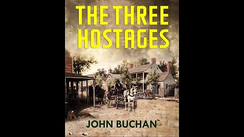 The Three Hostages by John Buchan - Audiobook