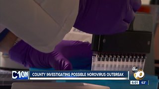 San Diego County investigating possible Norovirus outbreak
