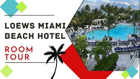 Loews Miami Beach Hotel | Hotel and Room Tour | Room 1014