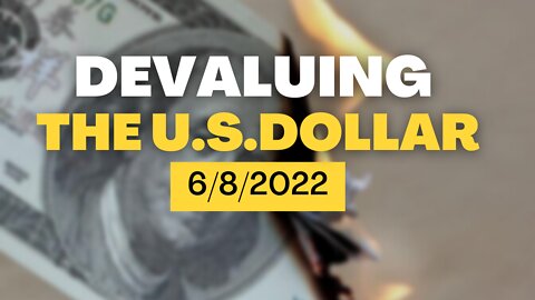 Devaluing the U.S. Dollar