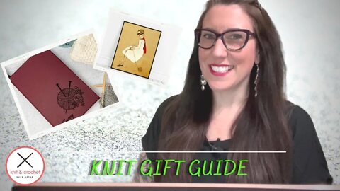 Gift Guide For The Knitter In Your Life