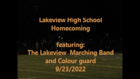 2022 Homecoming Lakeview High School Marching Band