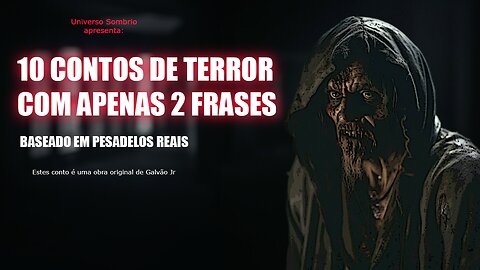 Universo Sombrio - 10 contos contos de terror com apenas 2 frases