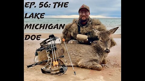 Ep. 56: The Lake Michigan Doe