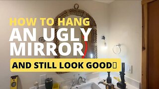 How to hang a mirror