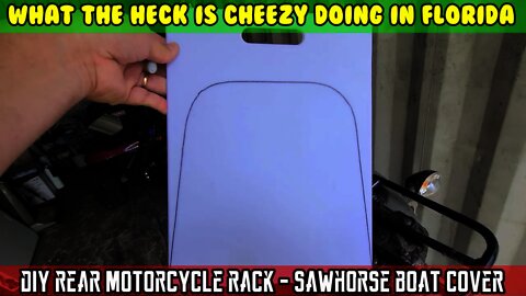 (S3 E11) DIY Rear Motorcycle Rack, Boat cover sawhorse, Riding the Vitacci Bashan Raven BSR250