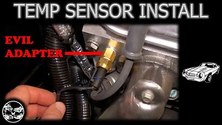 LS Swap 16 - Dakota Digital Coolant Temperature Sensor Installation