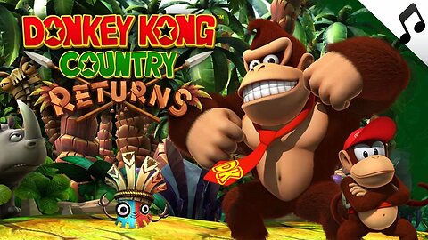 Donkey Kong Country Returns OST - Donkey Kong Country Returns Theme