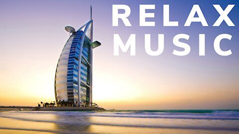 Beautiful relaxation music with views from Dubai. Watch this interesting :).