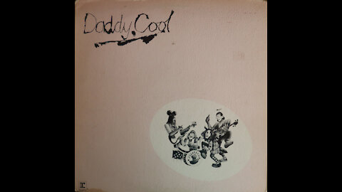 Daddy Cool-Daddy Who? Daddy Cool! (1971) [Complete LP]