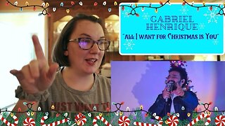 Gabriel Henrique | "All I Want for Christmas Is You" [Reaction]