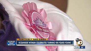 Oceanside woman celebrates turning 106-years-young