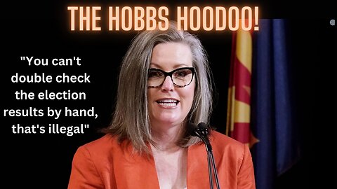 HUGE Election Integrity Win In Arizona - Katie Hobbs Hobbled By The People!