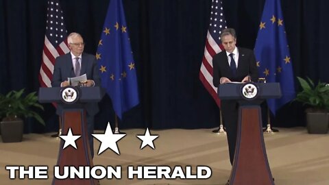 Secretary of State Blinken and European Commission VP Borrell Hold a Joint Press Conference