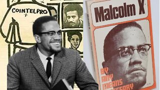 Malcolm X Disinformation - Controlling The Narrative