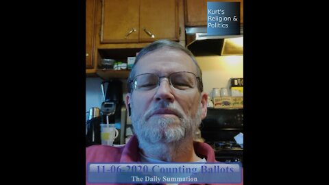 20201106 Counting Ballots - The Daily Summation