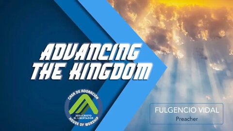 Advancing The Kingdom