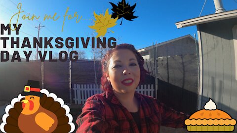 Join Me For My Thanksgiving Day Vlog