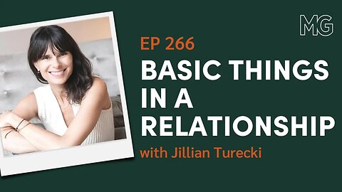 How to Be a Better Partner with Jillian Turecki | The Mark Groves Podcast