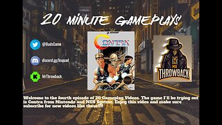 20 Minute Gameplays: Contra