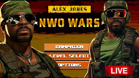 🔴 LIVE - FRAGNIAC- ALEX JONES NWO WARS VIDEO GAME (First Look)!!!! #RUMBLETAKEOVER