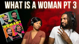 They Arrested Him For Misgendering His Child| What is a Woman Pt 3