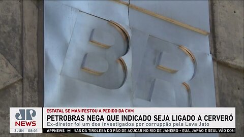 Petrobras nega que indicado para área jurídica seja ligado a Cerveró, investigado pela Lava Jato