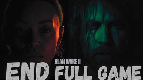 ALAN WAKE II Gameplay Walkthrough Finale & Ending FULL GAME
