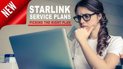 Which Starlink Internet Service Plan Should You Get & Why