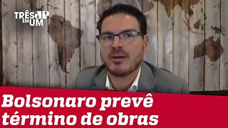 Presidente entrega obras que estavam abandonadas | Rodrigo Constantino