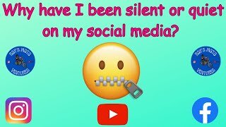 Why have I been silent or quiet on my social media?