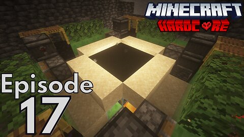 Hardcore Minecraft : S2E17 - "Infinite Sand"