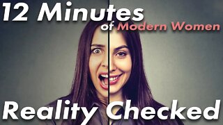 12 min of Reality Checking Modern Women | Kevin Samuels Was Right!