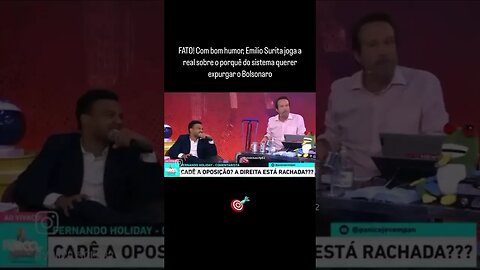 FATO! Com bom humor, Emilio Surita joga a real sobre o porquê do sistema querer expurgar o Bolsonaro