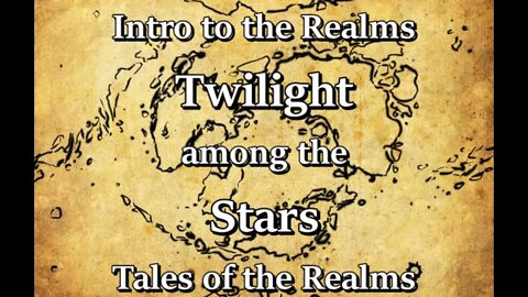 IttR S3E32 - Twilight among the Stars - Tales of the Realms