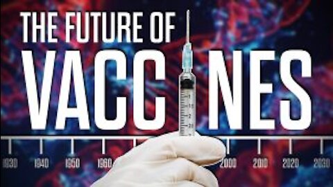 The Future of Vaccines - The Corbett Report